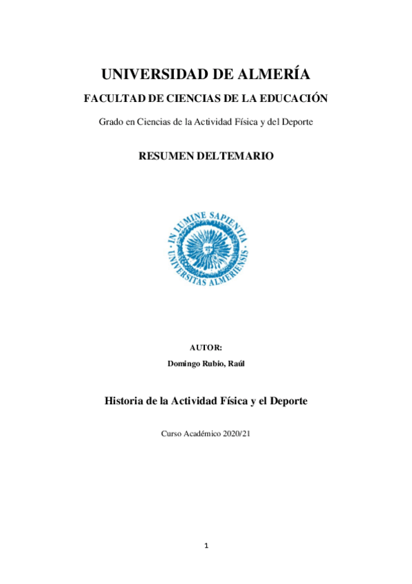 Miniatura del documento TEMARIO-HISTORIA-DEL-DEPORTE-RESUMIDO-1oCCAFD-UAL.pdf