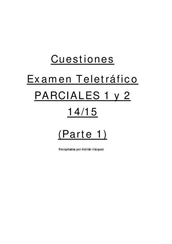 Miniatura del documento CuestionesTeletrafico-Parte-1-14-15.pdf