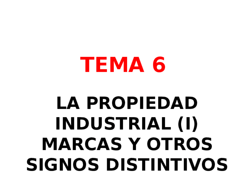 Miniatura del documento TEMA-6-PROPIEDAD-INDUSTRIAL-I.pptx