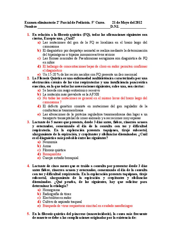 Miniatura del documento Examen 2º parcial de Pediatría Mayo 2012 con respuestas.pdf