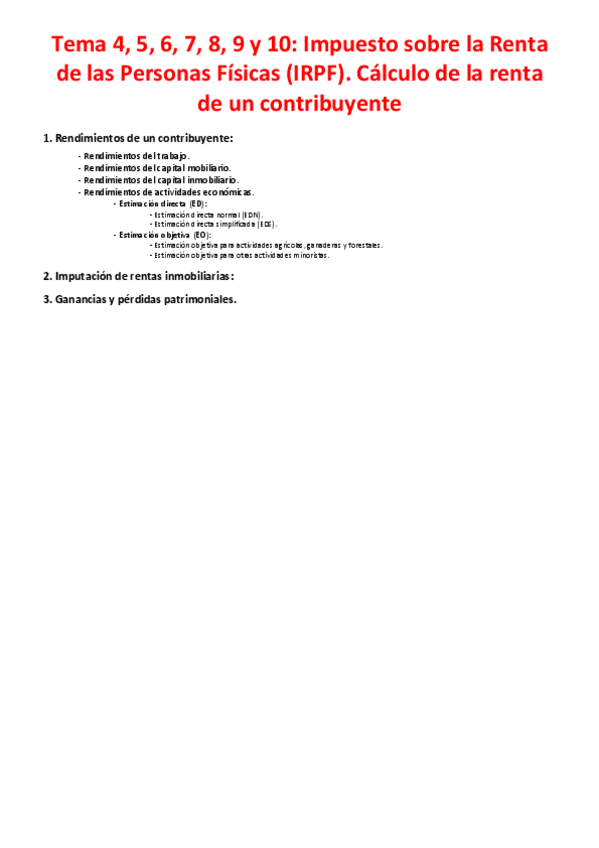 Miniatura del documento Tema 4 5 6 7 8 9 y 10 - Impuesto sobre la Renta de las Personas Físicas (IRPF). Cálculo de la renta de un contribuyente.pdf