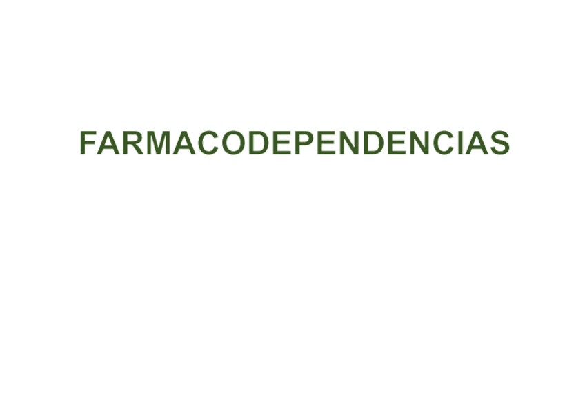 Miniatura del documento FARMACODEPENDENCIAS-Modo-de-compatibilidad.pdf
