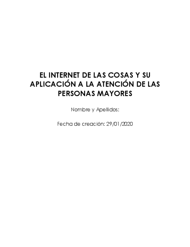 Miniatura del documento Internet-de-las-cosas-y-su-aplicacion-al-cuidado-de-personas-mayores.pdf