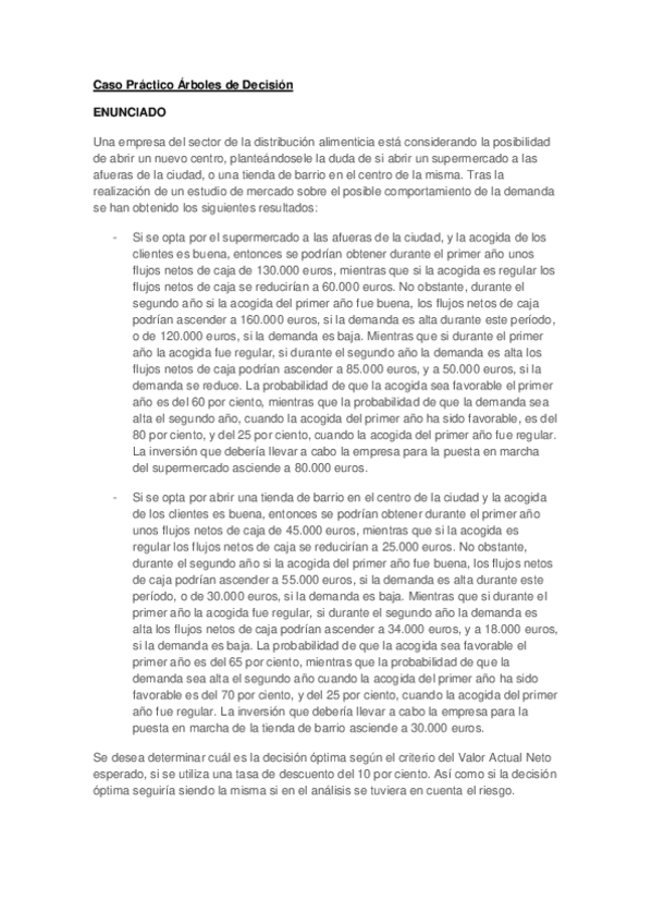 Miniatura del documento Caso-Practico-Arboles-de-Decision-ENUNCIADO-Y-SOLUCION.pdf
