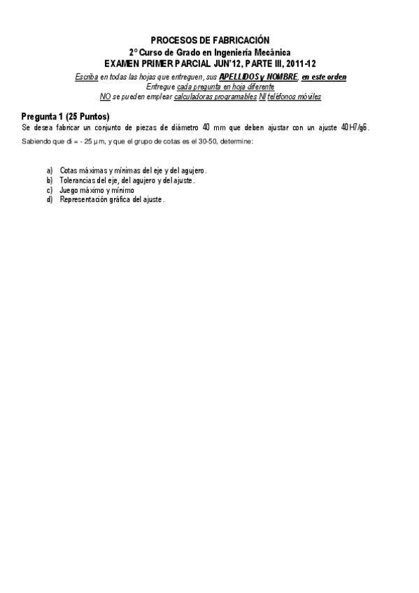 Miniatura del documento Examen 1P PP.F. 2011'12 JUN'12 RESUELTO.pdf