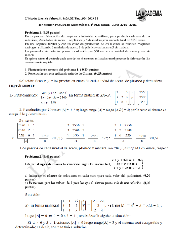 Miniatura del documento 3er-examen-PARCIAL-de-Matematicas-ADE-2015-2016-con-solucion.pdf