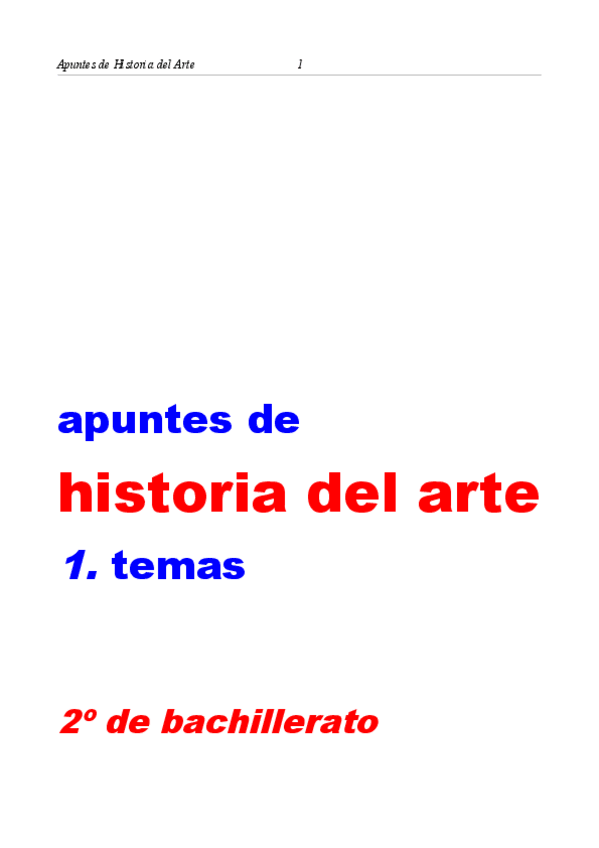 Miniatura del documento APUNTES-HISTORIA-DEL-ARTE-2o-DE-BACHILLERATO.pdf