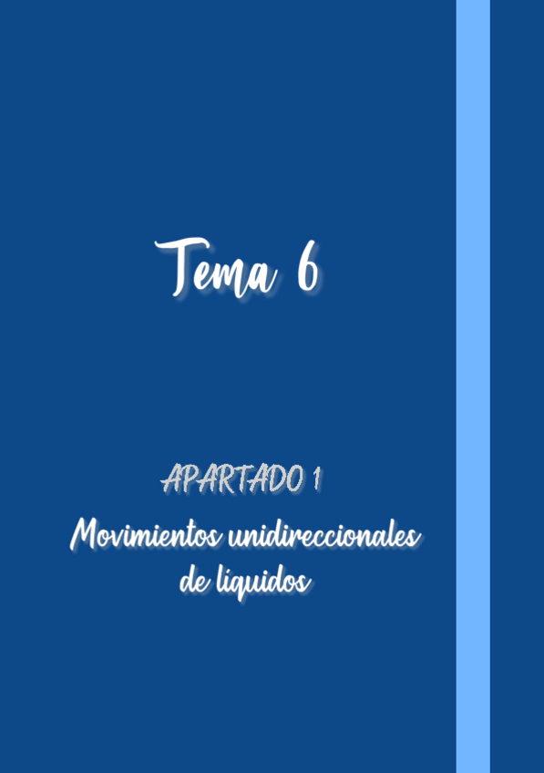 Miniatura del documento Tema-6-Apartado-1-Mov-Unidireccional-De-Liquidos.pdf