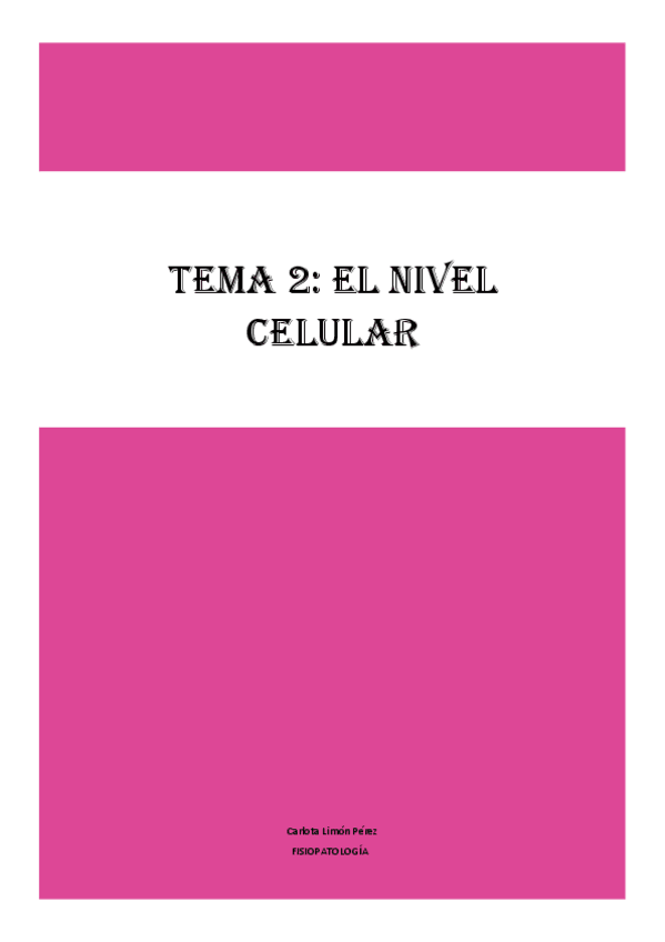 Miniatura del documento Tema-2-El-nivel-celular-fisiopatologia.pdf