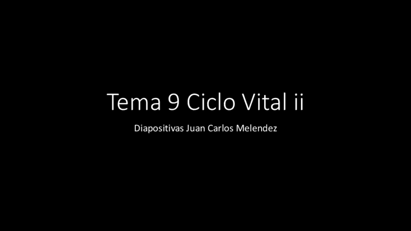 Miniatura del documento Tema-9-Ciclo-Vital-ii.pdf