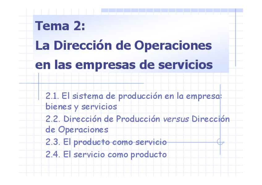 Miniatura del documento Tema-2direccion-de-operaciones-en-empresas-de-serviciosalumnos.pdf