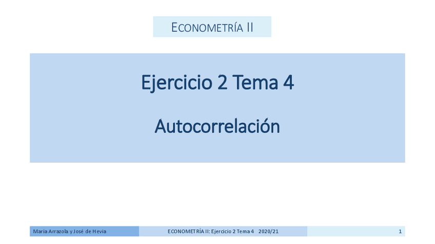 Miniatura del documento Ejercicio2Tema-4Econometria-II2020-21.pdf