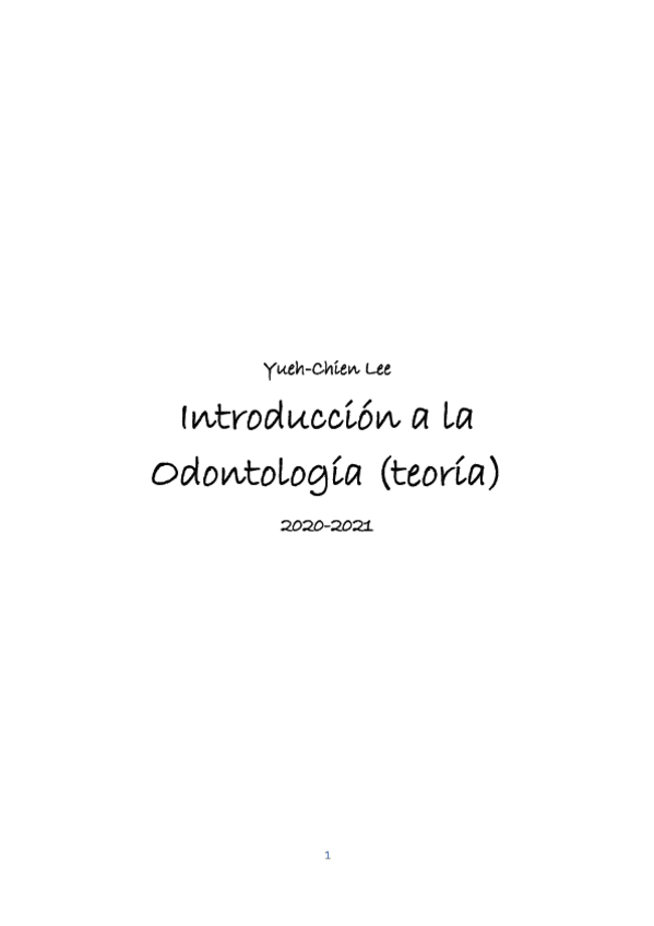 Miniatura del documento Yueh-Chien-Lee-Resumen-Introduccion-a-la-Odontologia.pdf