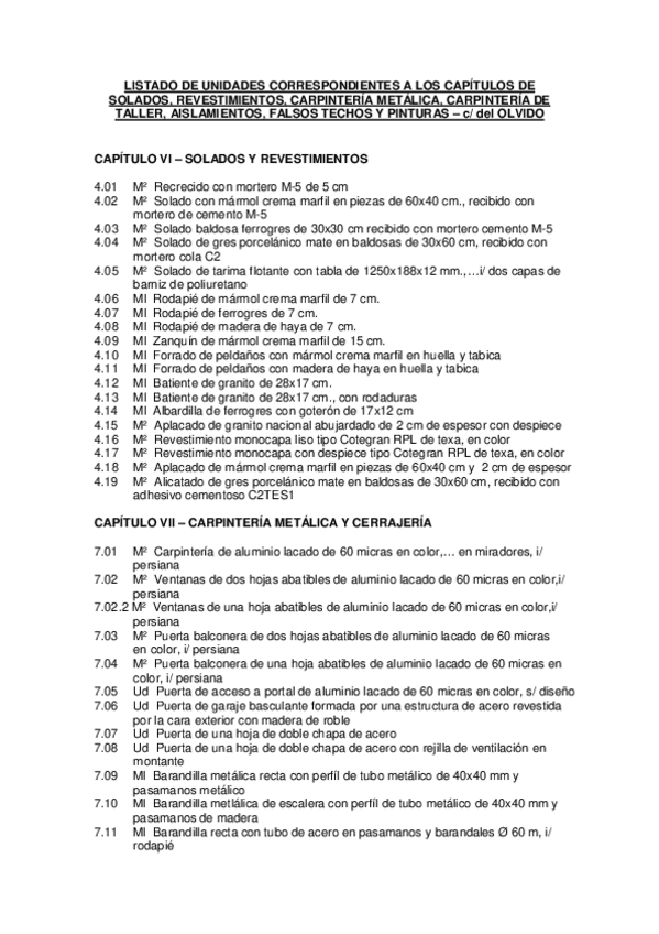 Miniatura del documento APPA-14- Calle Olvido Listado Unidades Solados revestimient pintura....pdf