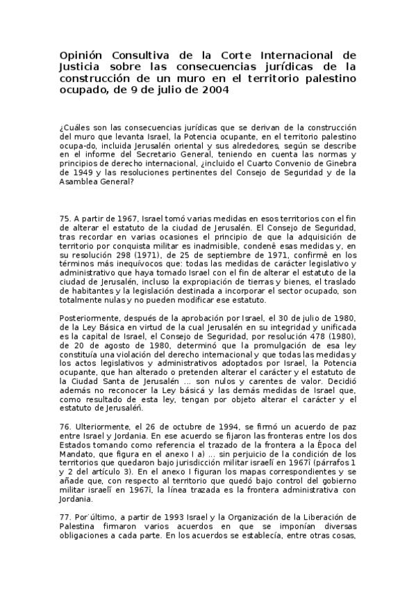 Miniatura del documento Opinion-Consultiva-de-la-Corte-Internacional-de-Justicia-sobre-las-consecuencias-juridicas-de-la-construccion-de-un-muro-en-el-territorio-palestino-ocupado.docx