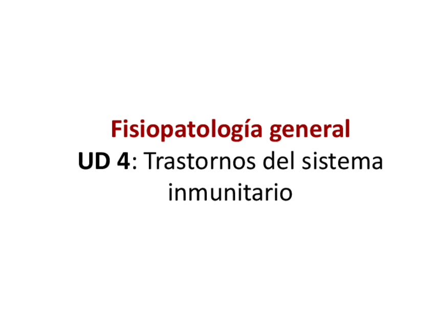 Miniatura del documento UD-4-Trastornos-del-sistema-inmunitario.pdf