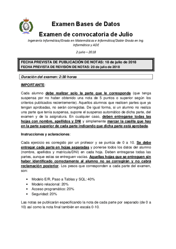 Miniatura del documento Examen-Julio-2018-Examen-Final-con-respuestas-GII-y-GMI.pdf
