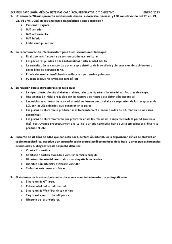 Miniatura del documento Examen Enero 2013 Médica Cardio Digestivo Respiratorio.pdf