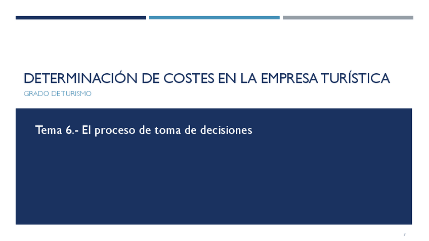 Miniatura del documento Tema-6-Proceso-de-toma-de-decisiones.pdf