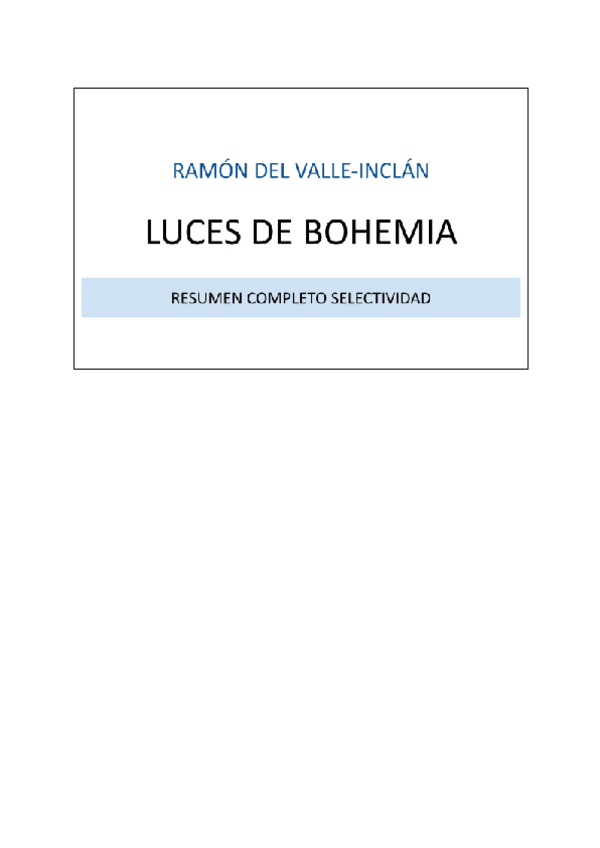 Miniatura del documento RESUMEN-LUCES-DE-BOHEMIA.pdf