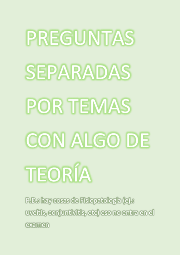 Miniatura del documento PREGUNTAS-SEPARADAS-POR-TEMAS-BIOFTALMOLOGIA.pdf