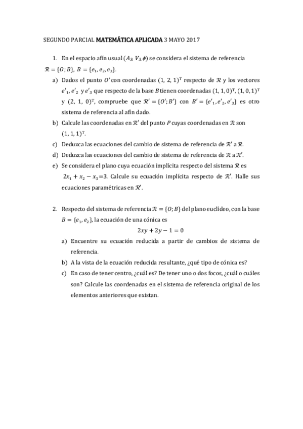 Miniatura del documento SEGUNDO PARCIAL MATEMÁTICA APLICADA 3 MAYO 2017.pdf