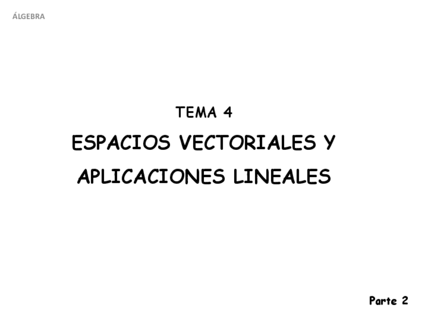 Miniatura del documento TEORIA-Espacios-Vectoriales-Parte-2.pdf