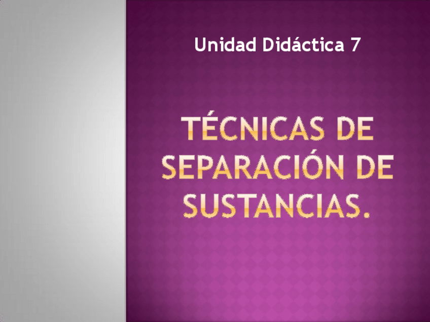 Miniatura del documento UD7-Técnicas de separación de sustancias 