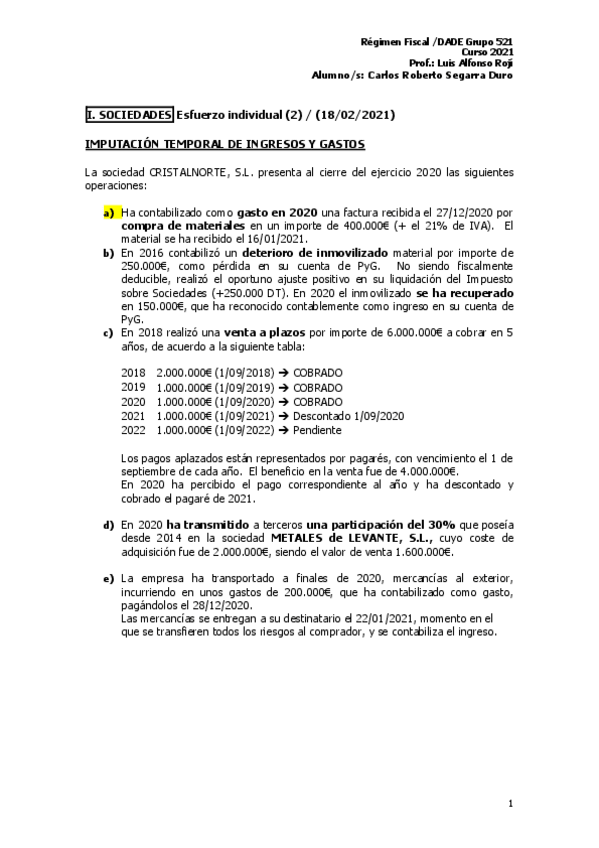 Miniatura del documento EI-2-IS-IMPUTACION-TEMPORAL-DE-INGRESOS-Y-GASTOS-Carlos-Roberto-Segarra-Duro.pdf