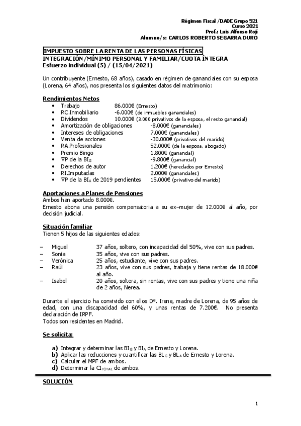 Miniatura del documento EI-5-IRPF-Integracion-Minimo-Personal-y-Familiar-y-Cuota-Integra-CARLOS-ROBERTO-SEGARRA-DURO.pdf