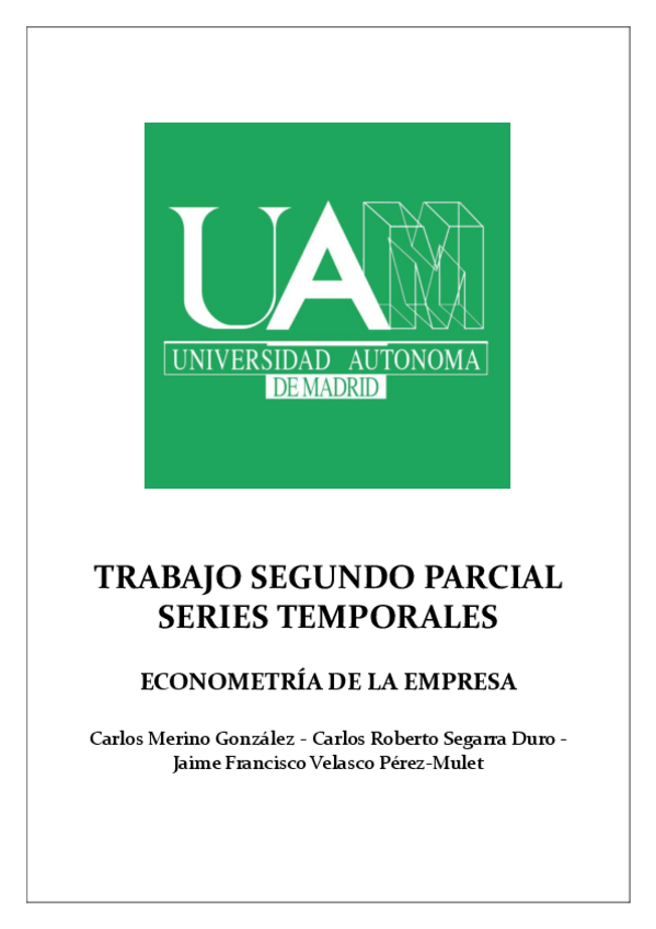 Miniatura del documento TRABAJO-DEFINITIVO-SERIES-TEMPORALES-carlos-merino-carlos-segarra-jaime-velasco.pdf