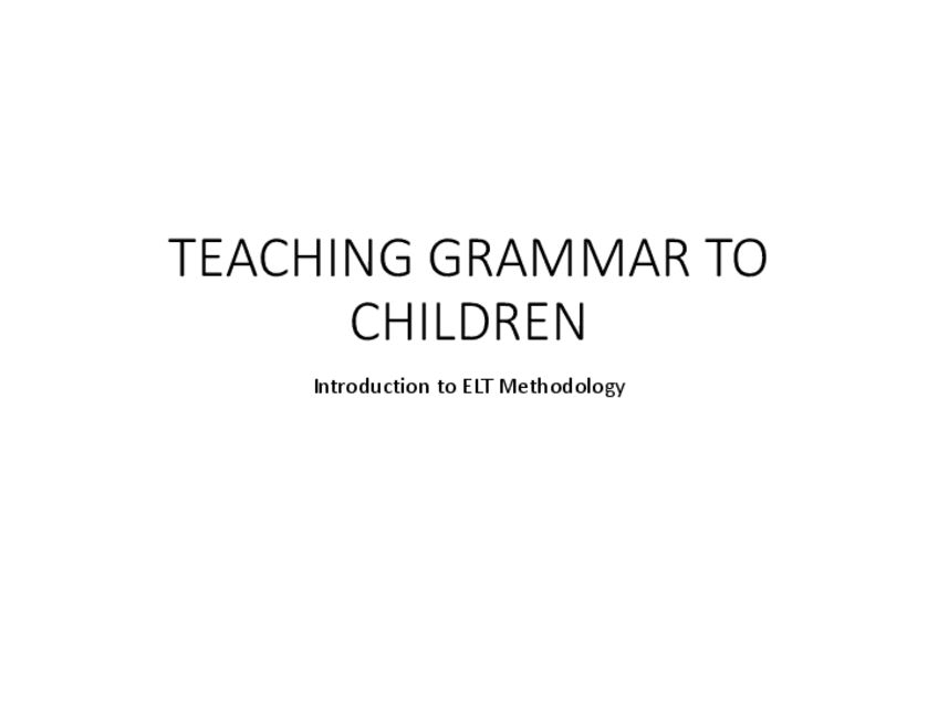 Miniatura del documento TEACHINGGRAMMARTOCHILDREN-2020.pdf