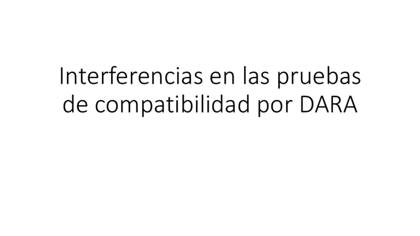 Miniatura del documento Interferencias-en-las-pruebas-de-compatibilidad-por-DARA.pdf