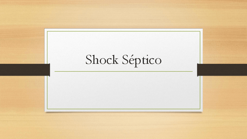 Miniatura del documento Shock-Septico-generalidades.pdf