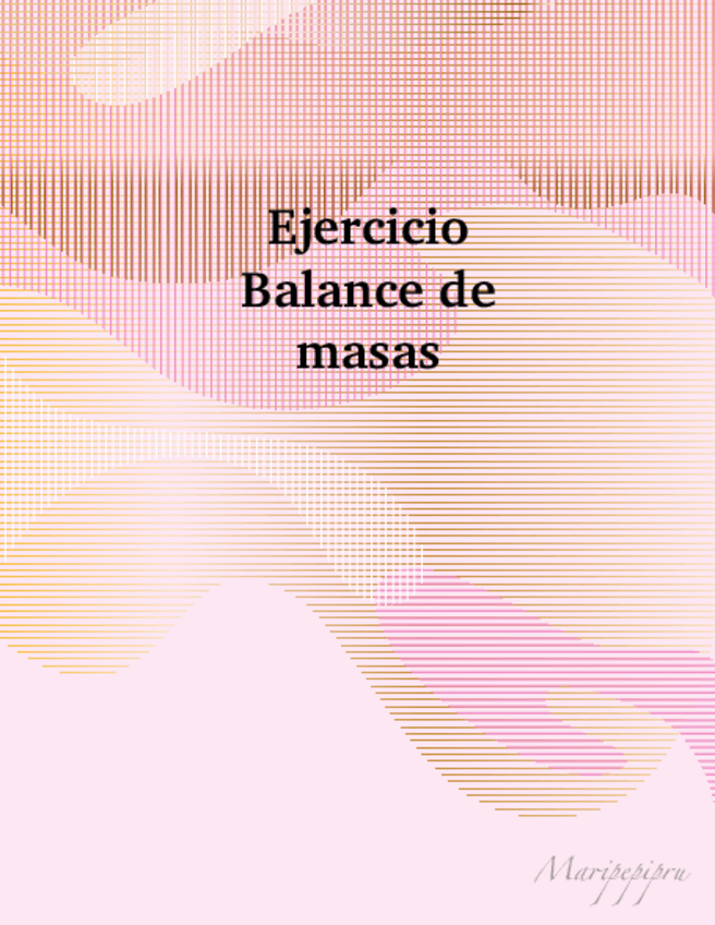 Miniatura del documento Ejercicio-Balance-De-Masas1.pdf