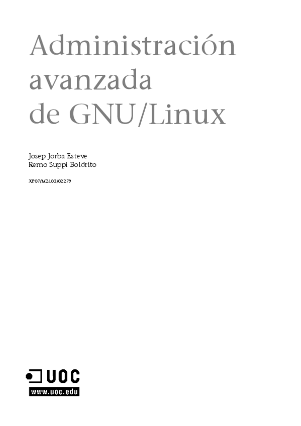 Miniatura del documento 00-P-Administracion-avanzada-del-sistema-operativo-GNU2fLinux.pdf