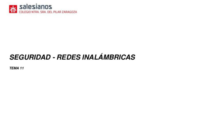 Miniatura del documento TEMA11SEGURIDADREDESINALAMBRICAS.pdf