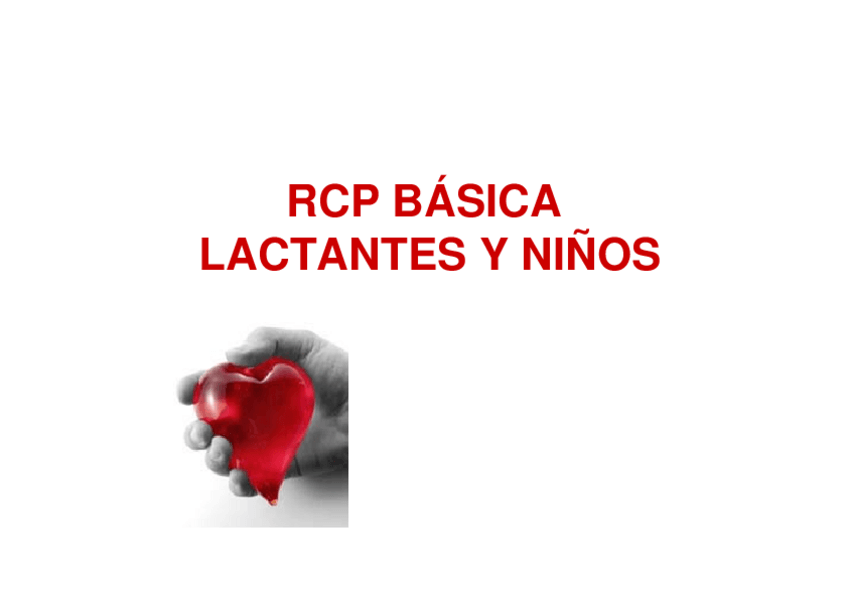 Miniatura del documento RCP BÁSICA LACTANTES Y NIÑOS [Modo de compatibilidad].pdf