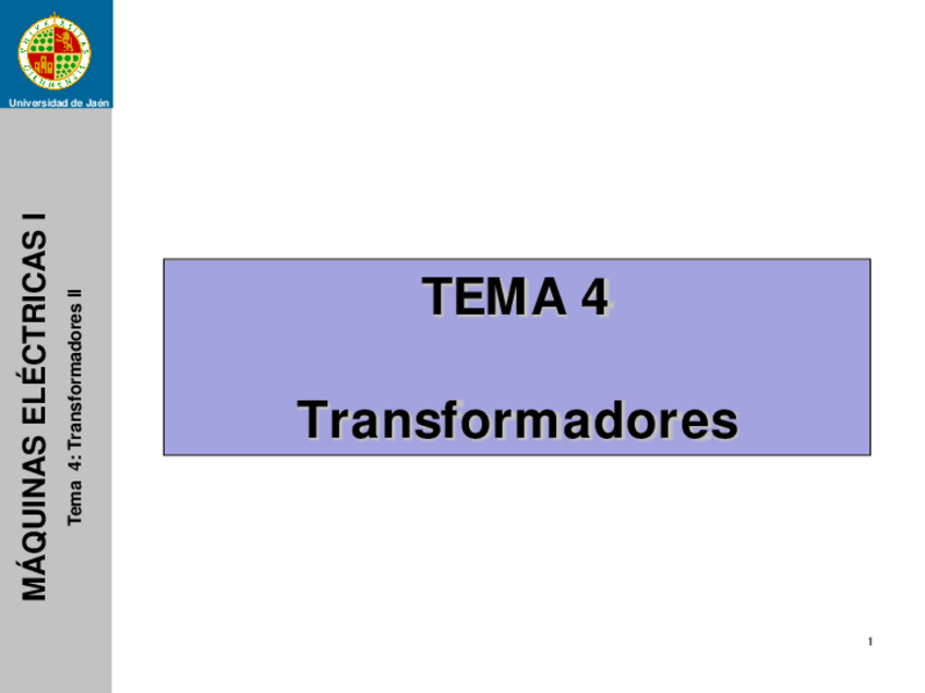 Miniatura del documento Tema-4MEITransformadores-Monofasicos-II-202021.pdf