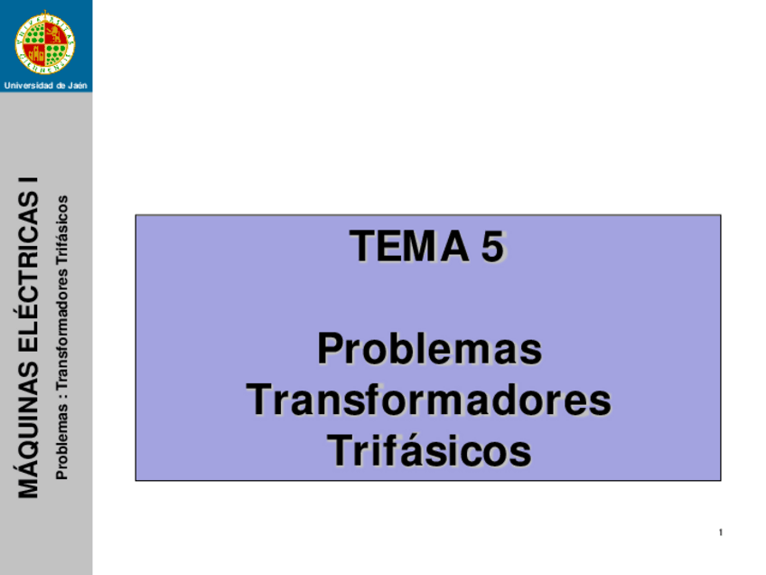 Miniatura del documento Tema-5MEIProblemas-transformadores-trifasicos-202021.pdf