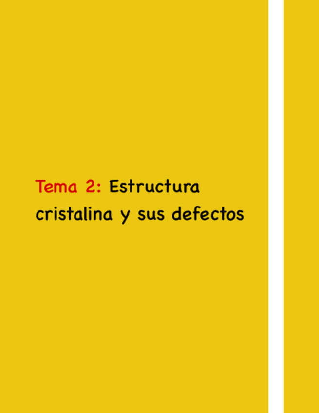 Miniatura del documento Tema-2-Estructura-Cristalina-Y-Sus-Defectos.pdf