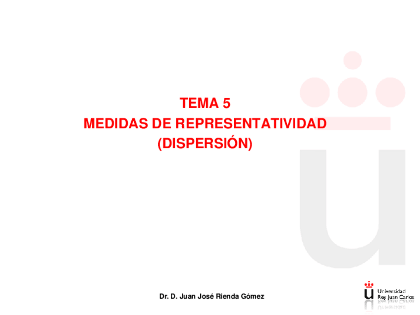 Miniatura del documento Tema 5 Medidas de representatividad o de dispersión.pdf
