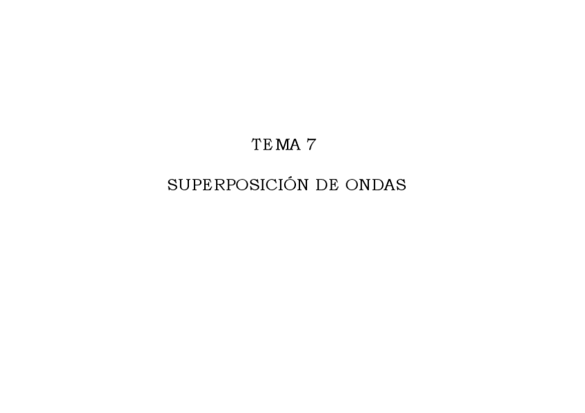 Miniatura del documento T7- Superposición de ondas.pdf
