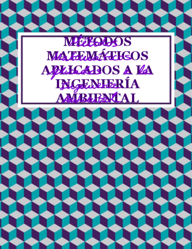 Miniatura del documento Metodos-Matematicos-Aplicados-a-la-Ingenieria-Ambiental.pdf