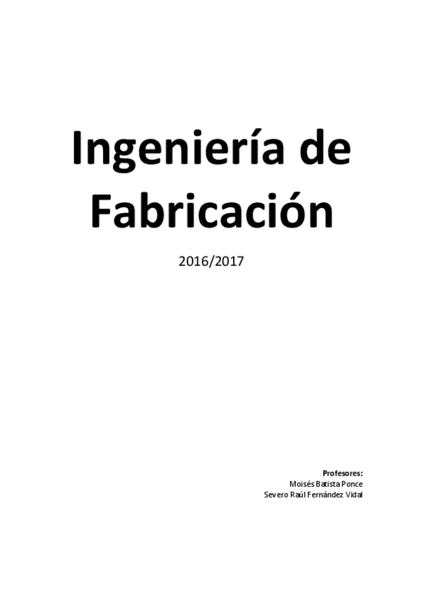 Miniatura del documento Apuntes Ingeniería de Fabricación.pdf