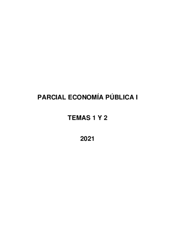 Miniatura del documento PARCIAL-ECONOMIA-PUBLICA-TEMAS-1-Y-2.pdf