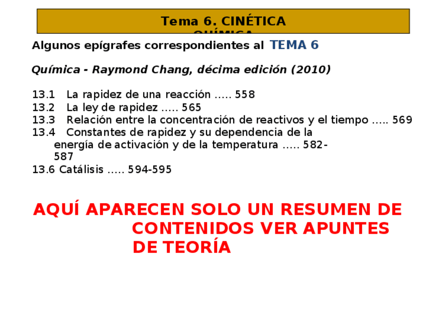 Miniatura del documento TEMA-6-CINETICA-QUIMICA-diapositivas-1920.docx