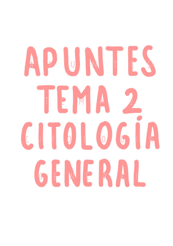 Miniatura del documento Apuntes-T2-Citologia-.pdf