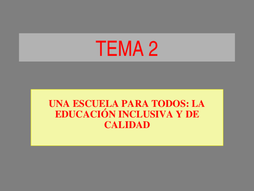 Miniatura del documento T2. EDUCACIÓN INCLUSIVA.ppt