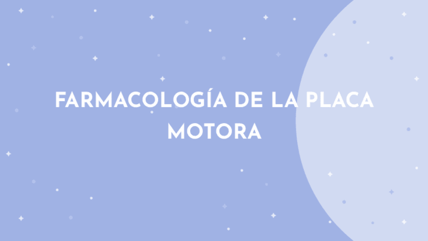 Miniatura del documento Farmacologia-placa-motora-FF.pdf